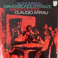 Philips : Arrau - Schumann Davidsbundlertanze, Natchstucke